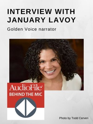 cover image of Interview with January LaVoy - AudioFile Magazine Golden Voice Narrator